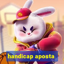 handicap aposta